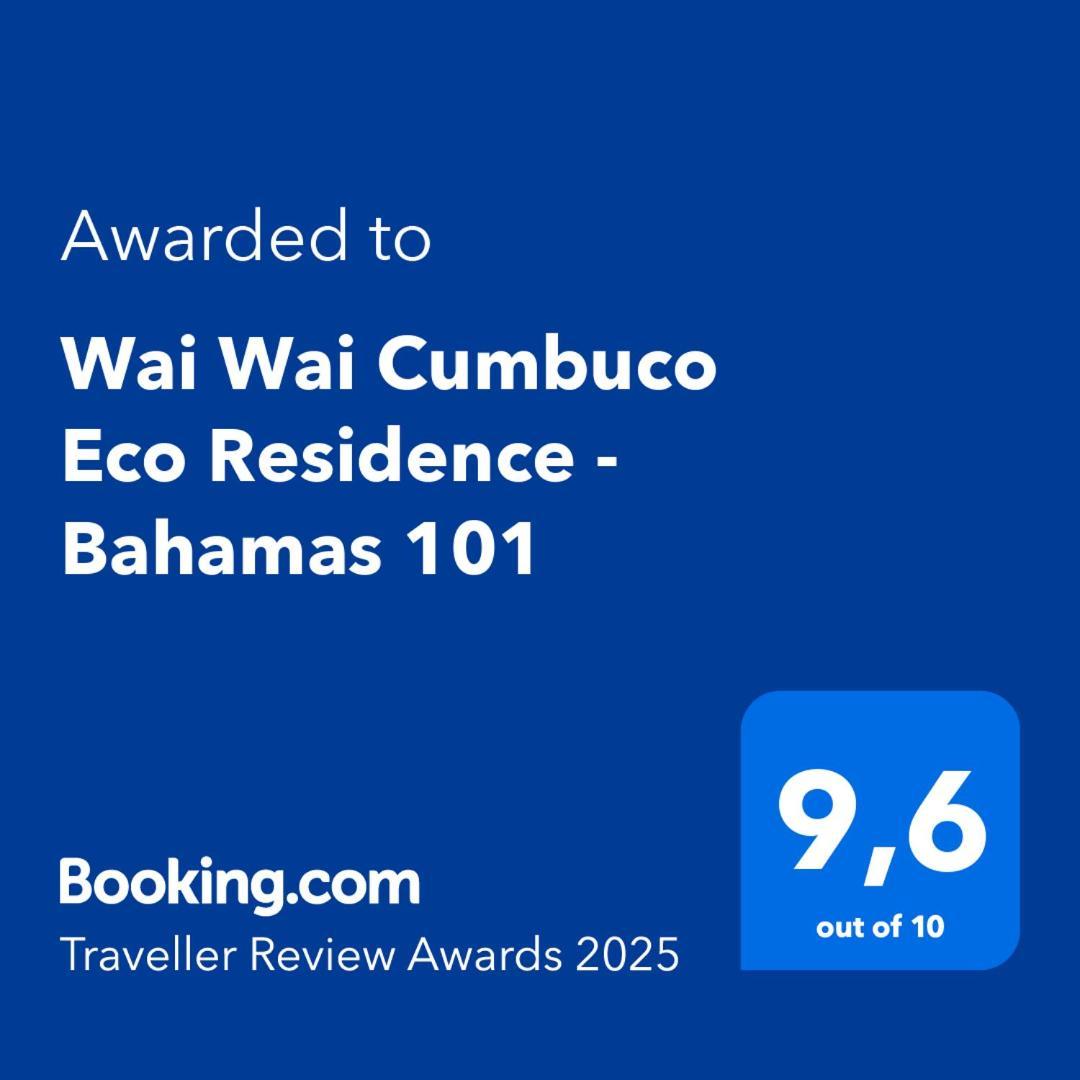 Wai Wai Cumbuco Eco Residence - Bahamas 101 Eksteriør bilde